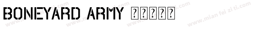 Boneyard Army字体转换